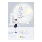 999 lá thư gửi cho chính mình Tập 1